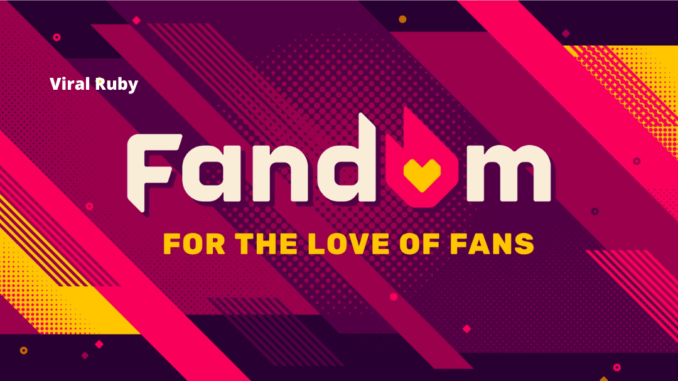 www fandom com - What Is Fandom, Partners, Online Communities & Fandom App