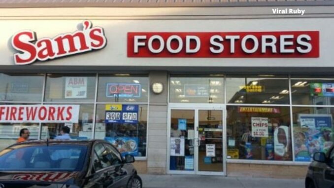 Sam's Food Store Near Toronto & Ajax