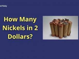 How Many Nickels in 2 Dollars?