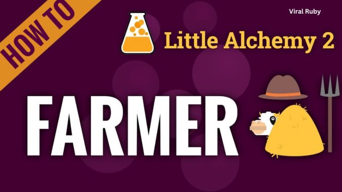 How to Make a Farmer in Little Alchemy?