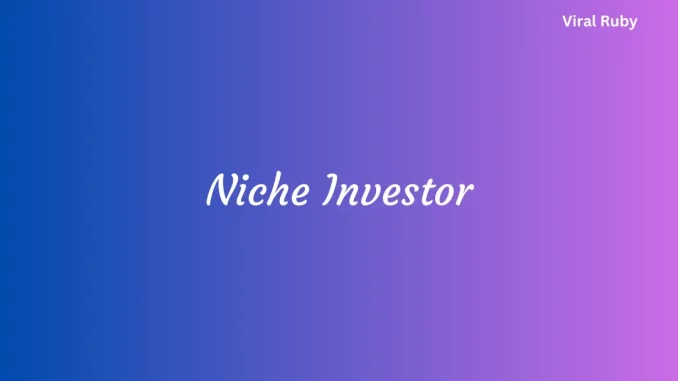 nicheinvestor com What Is Niche Investor and How Does It Work to Buy and Sell Businesses?