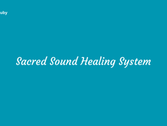 Sacred Sound Healing System with Components Testimonials and Techniques